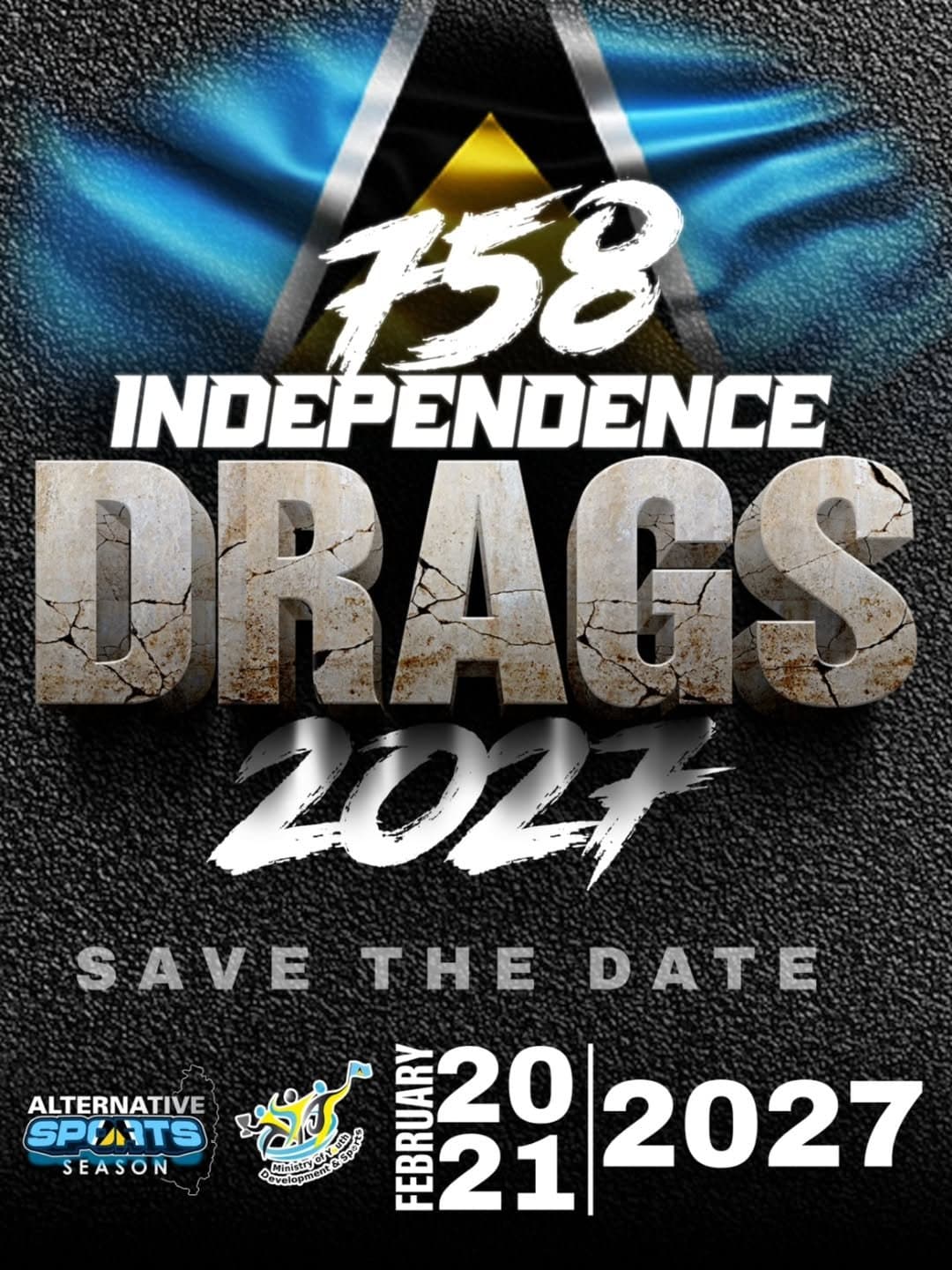 758 Independence Drags 2027 event flyer